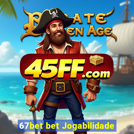 67bet bet Jogabilidade